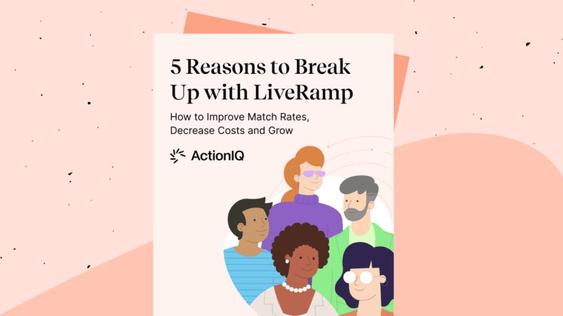5 Reasons to Break Up with LiveRamp - Improve Match Rates, Decrease Costs and Grow