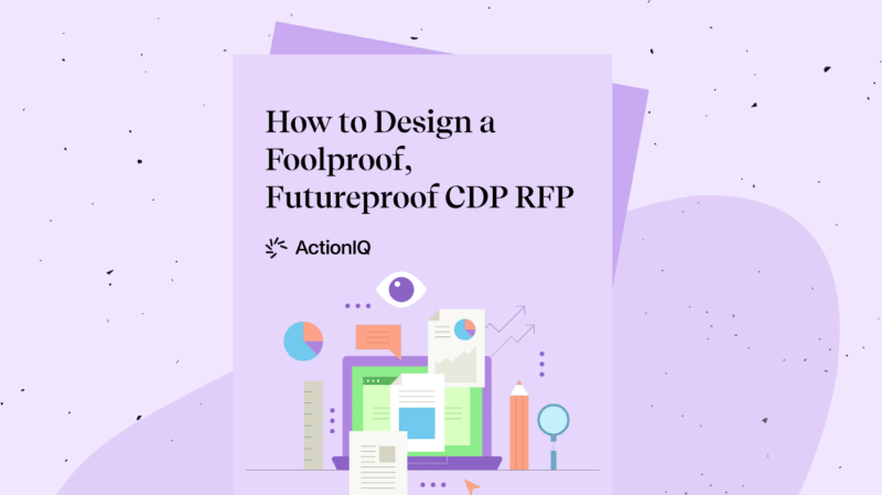 The Foolproof, Futureproof CDP RFP Guide + Template