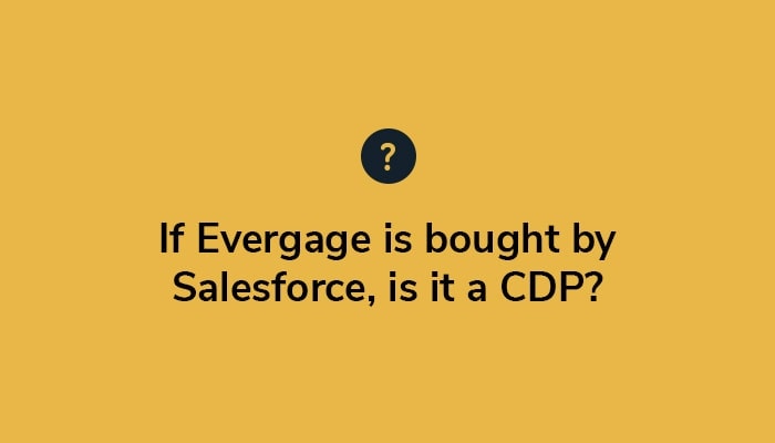 Hot Take: Salesforce's Evergage Acquisition