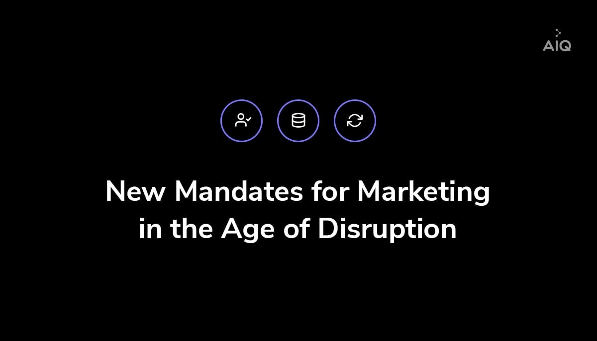 How enterprise marketers are involving during the age of disruption