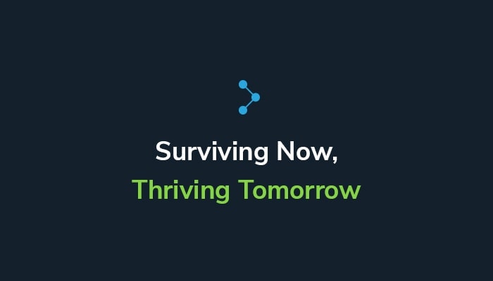 Survive Now Thrive Tomorrow